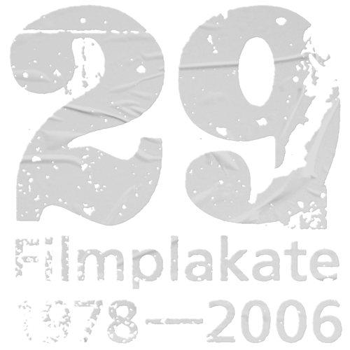 29 Filmplakate 1978–2006
